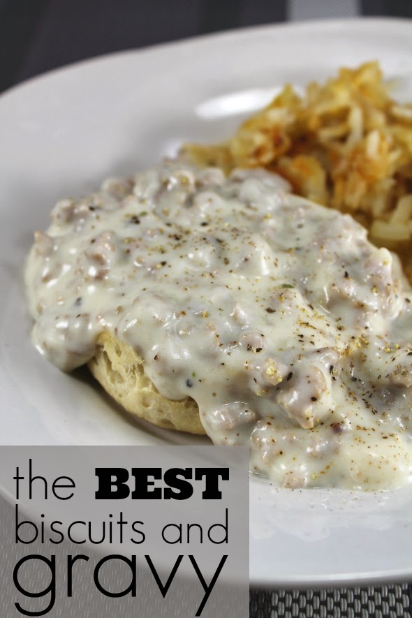 Whatcha Makin' Now? The Best Biscuits and Gravy, Ever.